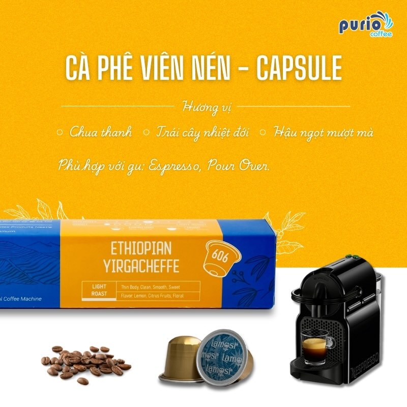 Cà phê viên nén Lamosi mã 606 - Ethiopian Yirgacheffe